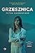 Grzesznica by Petra Hammesfahr Grzesznica by Petra Hammesfahr