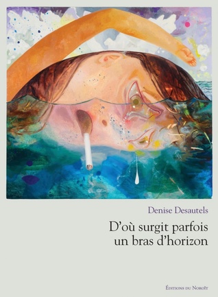 D'où surgit parfois un bras à l'horizon (Unknown Binding)