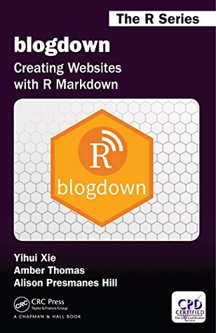 blogdown: Creating Websites with R Markdown (Kindle Edition)