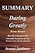 Summary - Daring Greatly: Book by Brene Brown - How the Courage to Be Vulnerable Transforms the Way We Live, Love, Parent, and Lead