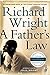 A Father's Law: A Powerful Crime Drama and Father Son Story Exploring Murder, Guilt and Innocence, and Racial Themes