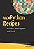 wxPython Recipes: A Problem...