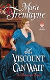 The Viscount Can Wait (Reluctant Brides, #2) The Viscount Can Wait (Reluctant Brides, #2)