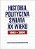 Historia polityczna świata ...