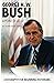 George H. W. Bush: A Point ...