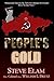 People's Gold by Steve Elam