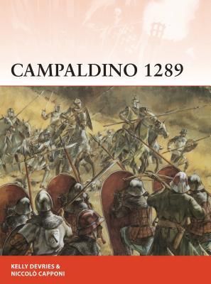 Campaldino 1289: The battle that made Dante (Campaign, 324)