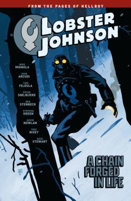 Lobster Johnson, Vol. 6: A Chain Forged in Life