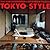 Tokyo Style by Kyoichi Tsuzuki