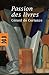 Passion des livres