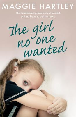The Girl No One Wanted (ebook)