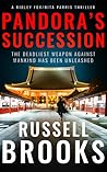Pandora's Succession by Russell   Brooks