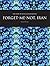 Forget-Me-Not, Iran: The St...