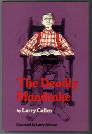 The Deadly Mandrake (Hardcover)