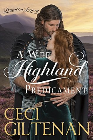A Wee Highland Predicament (Duncurra Legacy, #2)