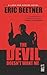 The Devil Doesn't Want Me