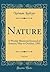 Nature, Vol. 64: A Weekly Illustrated Journal of Science; May to October, 1901 (Classic Reprint)