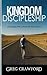 Kingdom Discipleship by Greg Crawford