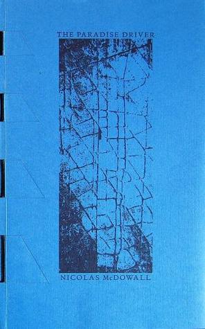 The Paradise Driver (Paperback)