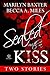 Sealed With A Kiss