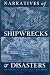 Narratives of Shipwrecks an...