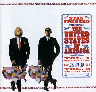 Stan Freberg Presents: The United States of America Volume 1 and 2