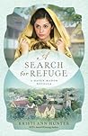 A Search for Refuge by Kristi Ann Hunter