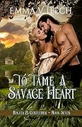 To Tame a Savage Heart