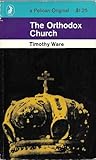 The Orthodox Church by Kallistos Ware