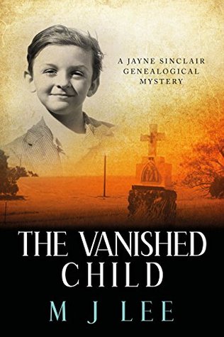 The Vanished Child (Jayne Sinclair Genealogical Mystery #4)