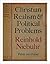 Christian Realism and Political Problems