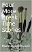 Four More Break Time Stories
