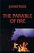 The Parable of Fire (Carnegie Mellon Poetry)