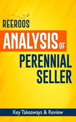 Analysis of Perennial Seller: Key Takeaways & Review | A Book Buyer's Guide
