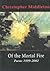 Of the Mortal Fire: Poems, 1999-2002