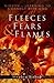 Fleeces Fears and Flames