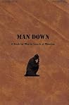 Man Down: A Book ...