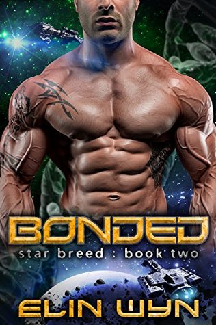 Bonded (Star Breed, #2)