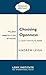 Choosing Openness: A Lowy Institute Paper: Penguin Special