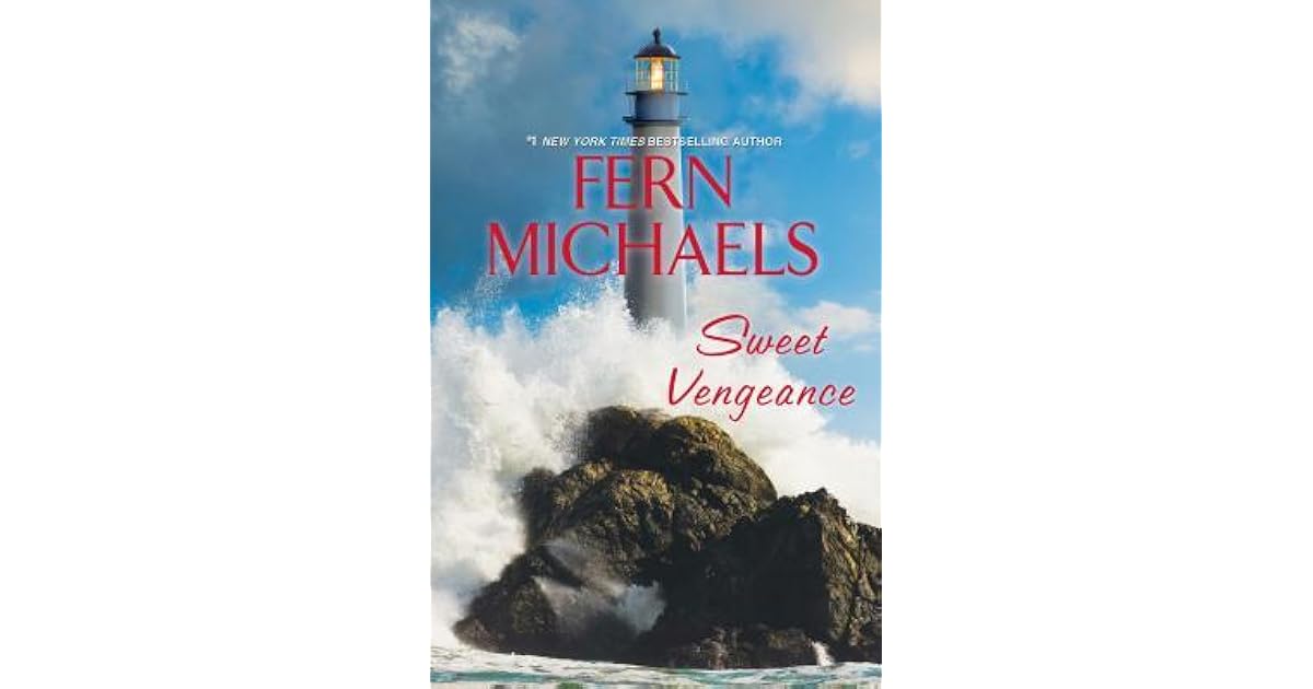 Sweet Vengeance by Fern Michaels