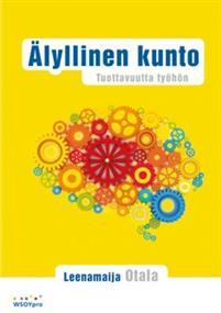 Älyllinen kunto: Tuottavutta työhön