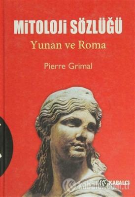 Mitoloji Sözlüğü Yunan ve Roma