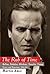 The Rub of Time: Bellow, Nabokov, Hitchens, Travolta, Trump: Essays and Reportage, 1994-2017