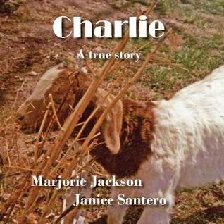 Charlie: A True Story