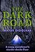 The Dark Road