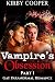 Vampire's Obsession (Part 1)