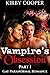 Vampire's Obsession (Part 1)