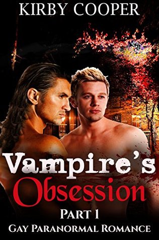 Vampire's Obsession (Part 1)