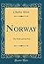 Norway: The Road and the Fell