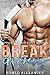 Breakaway (Opposites Attrac...